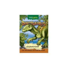 Imagem de Dinossauros. Iguanodonte - Vários Autores - 9788538072409