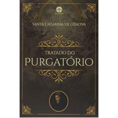 Imagem de Tratado do Purgatório - Santa Catarina De Gênova - 9788559320305