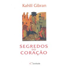 Imagem de Segredos do Coracão - Nova Ortografia - Gibran, Kahlil - 9788588386945