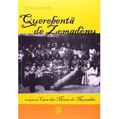 Imagem de Querebenta De Zomadonu - Capa Comum - 9788534704144