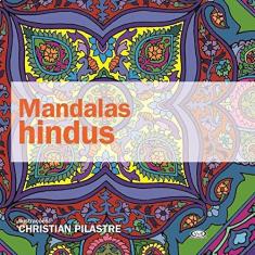 Imagem de Mandalas Hindus - Christian Pilastre - 9788576835585