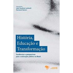 Imagem de Historia, Educação E Transformação - Capa Comum - 9788574962696