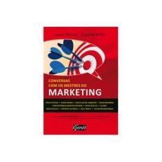 Imagem de Conversas Com Os Mestres Do Marketing - Louella Miles - 9788573126860