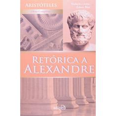 Imagem de Retórica A Alexandre - Capa Comum - 9788572837798