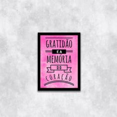 Imagem de Quadro Decorativo Gratidão É A Memória Do Coração 45X34Cm