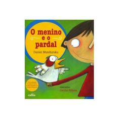 Imagem de O Menino e o Pardal - Munduruku, Daniel - 9788574165189