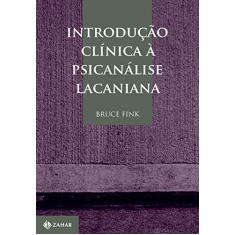 Imagem de Introdução Clínica à Psicanálise Lacaniana - Bruce Fink - 9788537817353