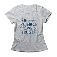 Imagem de Camiseta Feminina In Science We Trust