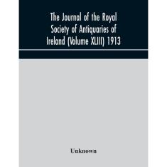 Imagem de The Journal of the Royal Society of Antiquaries of Ireland