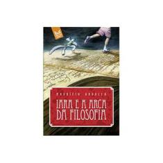 Imagem de Iara e a Arca da Filosofia - Abdalla, Maurício - 9788572722469