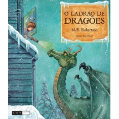 Imagem de O Ladrão de Dragões - Robertson, M. P. - 9788578480981