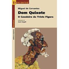 Imagem de Dom Quixote - Col. Reencontro - Cervantes, Miguel De - 9788526265585