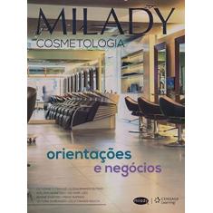 Imagem de Milady Cosmetologia: Orientações e Negócios - Catherine M. Frangie - 9788522125791