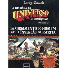 Imagem de História do Universo em Quadrinhos: Do Surgimento do Homem Até a Invenção da Escrita - Vol.2 - Larry Gonick - 9788585269425
