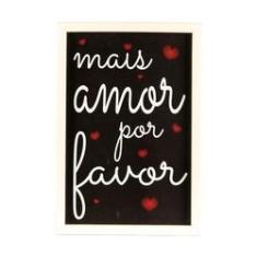 Imagem de Quadro Com Moldura E Vidro 22X32 Mais Amor Por Favor