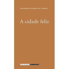 Imagem de Cidade Feliz, A - Capa Comum - 9788526809529