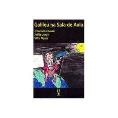 Imagem de Galileu na Sala de Aula - Vários - 9788578612306