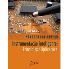 Imagem de Instrumentação Inteligente: Princípios e Aplicações - Manabendra Bhuyan - 9788521622857