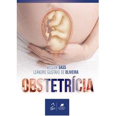 Imagem de Obstetrícia - Sass, Nelson; Oliveira, Leandro Gustavo De - 9788527723398