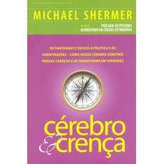 Imagem de Cérebro e Crença - Shermer,  Michael - 9788585985325