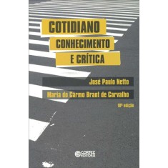Imagem de Cotidiano - Conhecimento e Crítica - 10ª Ed. 2012 - Paulo Netto, José - 9788524919022