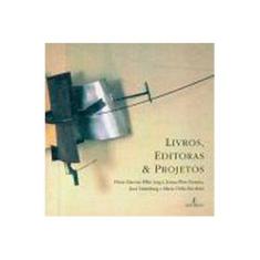 Imagem de Livros , Editoras & Projetos - 3ª Ed. 2007 - Filho, Plinio Martins; Ferreira, Jerusa Pires - 9788574803562