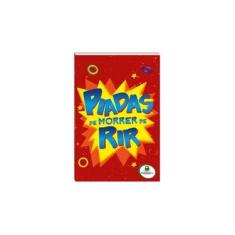 Imagem de Piadas para Você Morrer de Rir - Acompanha 1 CD - Todolivro - 9788573899337