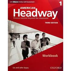 Imagem de American Headway 1 - Workbook - John Soars; Liz Soars - 9780194725699