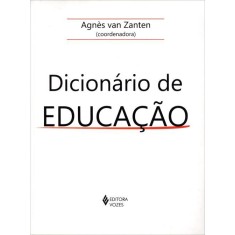 Imagem de Dicionário de Educação - Nova Ortografia - Van Zanten Agnes - 9788532641649