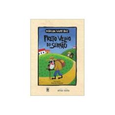 Imagem de Preto Velho do Surrão - Boas, Marion Villas - 9788561521288