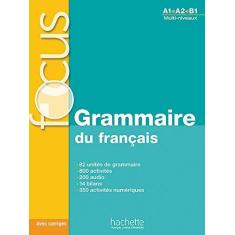 Imagem de Focus Grammaire Du Francais Livre de L'Eleve + CD Audio + Corriges + Parcours Digital - Anne Akyuz - 9782011559647