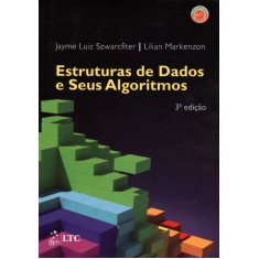 Imagem de Estruturas de Dados e seus Algoritmos - 3ª Ed. 2010 - Szwarcfiter, Jayme Luiz - 9788521617501