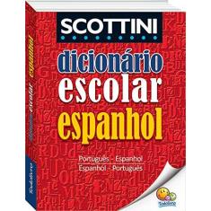 Imagem de Dicionário Escolar de Espanhol Scottini - Alfredo Scottini - 9788537626870