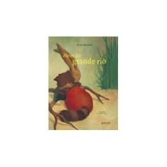 Imagem de Além do Grande rio - Armin Beuscher - 9788581841427