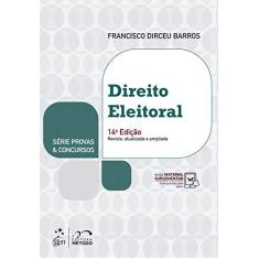 Imagem de Direito Eleitoral - Francisco Dirceu Barros - 9788530980177