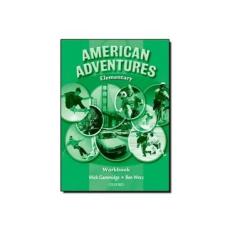 Imagem de American Adventures Elementary - Workbook - Wetz, Ben; Gammidge, Mick - 9780194527071