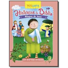 Imagem de Histórias Bíblicas. Milagres de Jesus - Vários Autores - 9788538073161