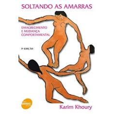 Imagem de Soltando As Amarras - Capa Comum - 9788539601677