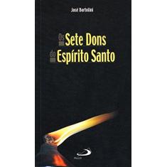 Imagem de Os Sete Dons Do Espírito Santo - Capa Comum - 9788534925150