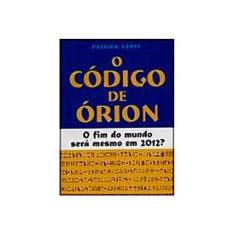 Imagem de O Código de Orion - Patrick Geryl - 9788531514715