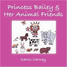 Imagem de Princess Bailey & Her Animal Friends