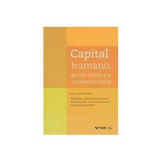 Imagem de Capital Humano, Gestão Publica e Competitividade - Adriana Wilner - 9788522518333