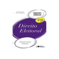 Imagem de Direito Eleitoral - Col. Sinopses Jurídicas 29 - 7ª Ed. 2017 - Chimenti, Ricardo Cunha - 9788547215590