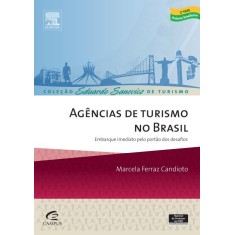 Imagem de Agências de Turismo No Brasil - Embarque Imediato Pelo Portão Dos Desafios - Candioto, Marcela Ferraz - 9788535248869