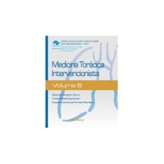 Imagem de Medicina Torácica Intervencionista Vol. 6 - Série Atualização e Reciclagem Em Pneumologia - Sppt - Jaquelina Sonoe Ota Arakaki; Pereira, Mônica Corso - 9788538804628