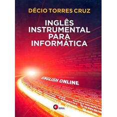 Imagem de Inglês Instrumental Para Informática - Cruz, Décio Torres - 9788578441463