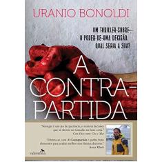 Imagem de A Contrapartida - Uranio Bonoldi - 9788558890823