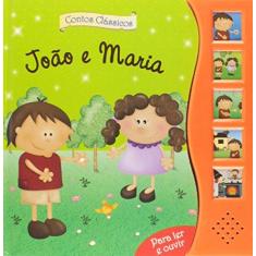 Imagem de João e Maria - Col. Contos Clássicos Para Ler e Ouvir - Ciranda Cultural - 9788538051008