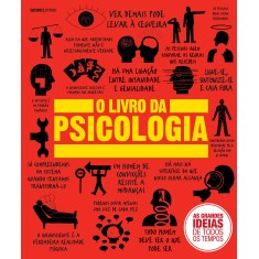 Imagem de O Livro da Psicologia - Col. As Grandes Ideias de Todos Os Tempos - Editora Globo - 9788525062499