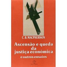 Imagem de Ascensão E Queda Da Justiça Econômica - Capa Comum - 9788521904847